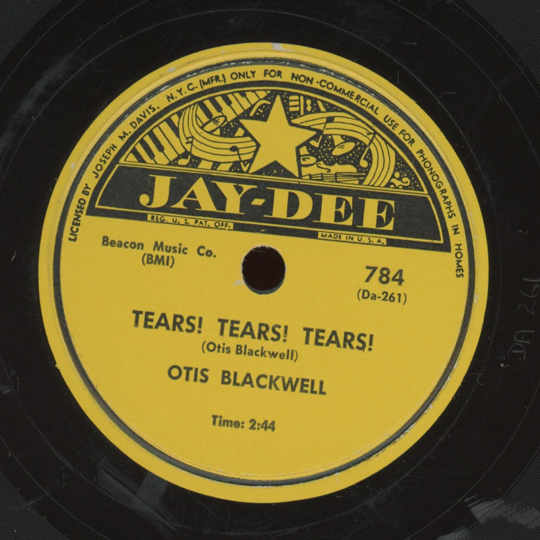 R&B 78 - Otis Blackwell - Tears! Tears! Tears! / Daddy Rollin' Stone on Jay-Dee