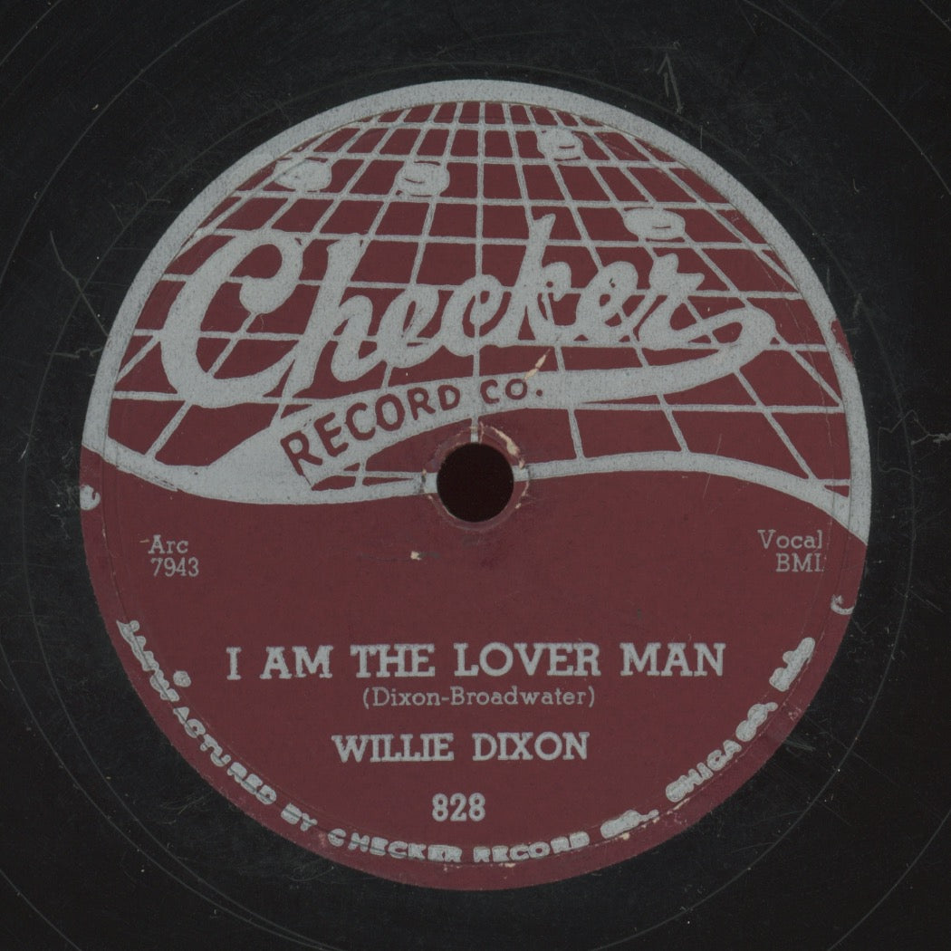 Blues 78 - Willie Dixon - Crazy For My Baby / I Am The Lover Man on Checker