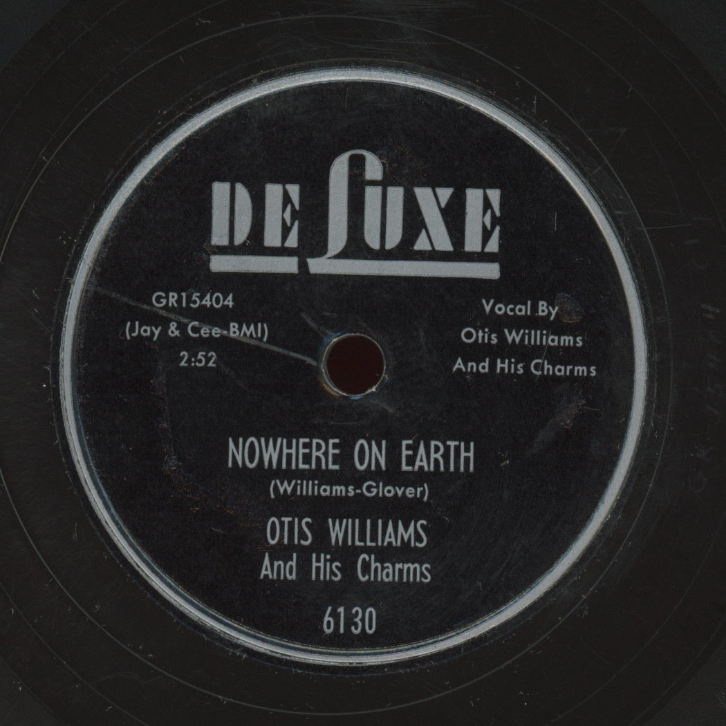 R&B Doo Wop 78 - Otis Williams & The Charms - No Got De Woman / Nowhere On Earth on Deluxe