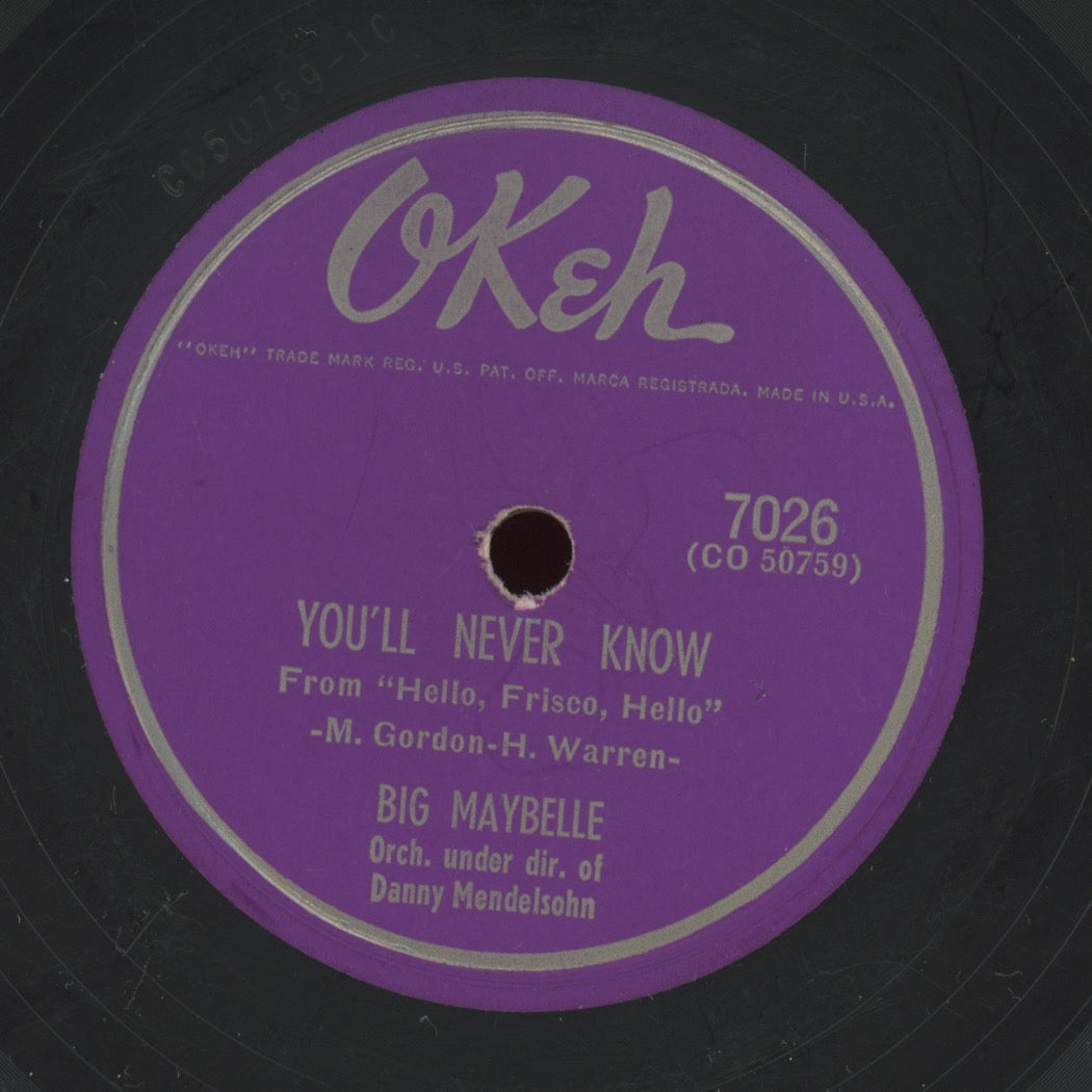 R&B Blues 78 - Big Maybelle - I've Got A Feelin' / You'll Never Know on Okeh