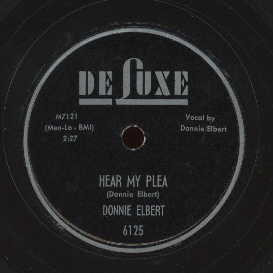 R&B 78 - Donnie Elbert - Hear My Plea / What Can I Do on Deluxe
