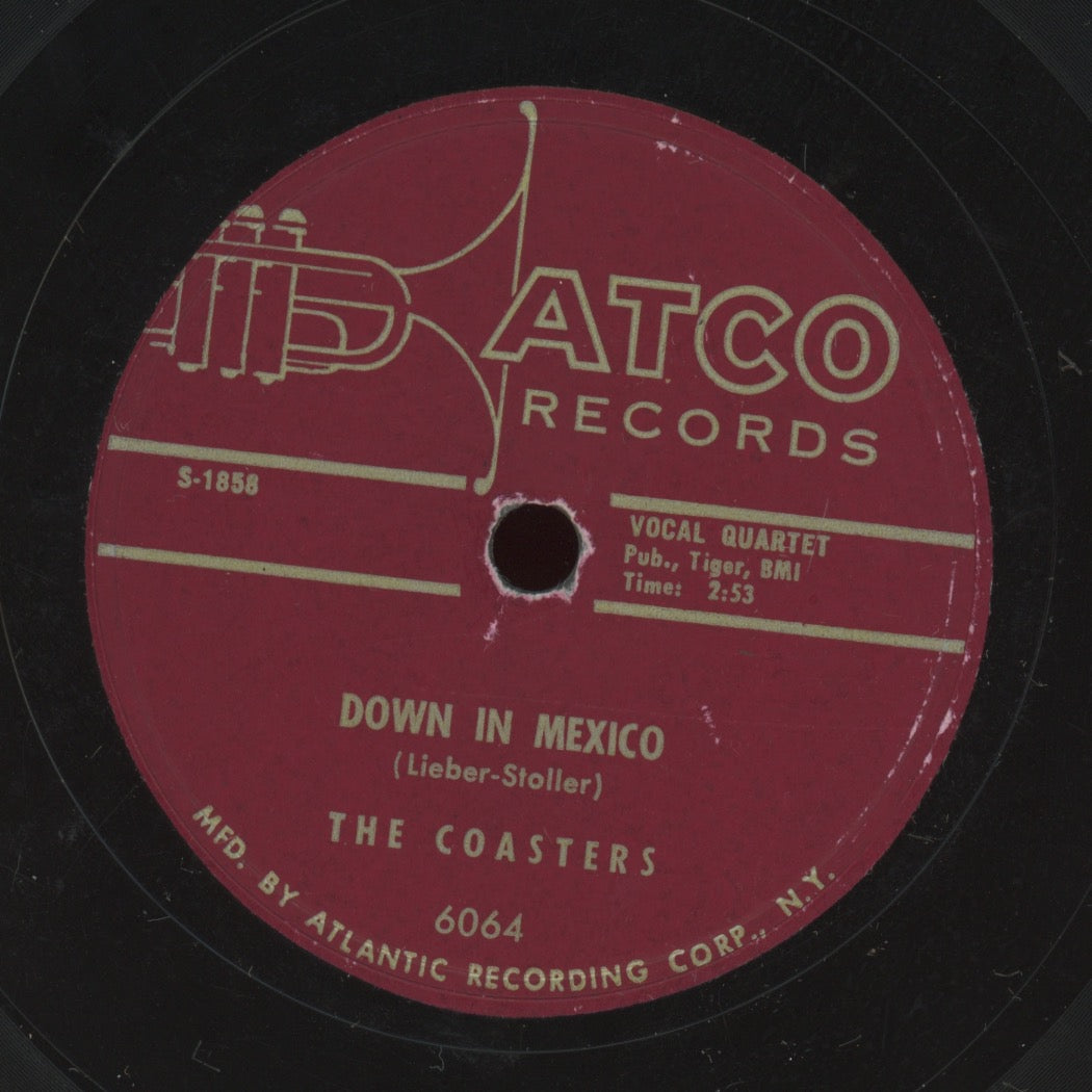 Doo Wop 78 - The Coasters - Down In Mexico / Turtle Dovin' on Atco