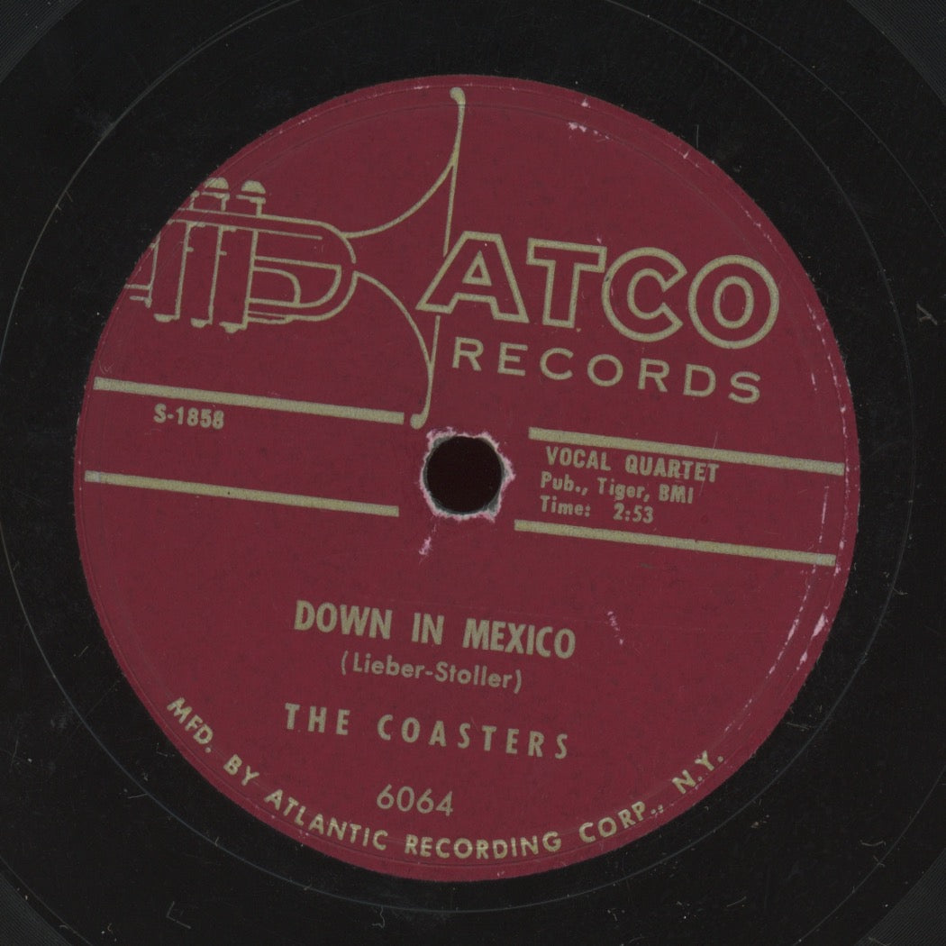 Doo Wop 78 - The Coasters - Down In Mexico / Turtle Dovin' on Atco