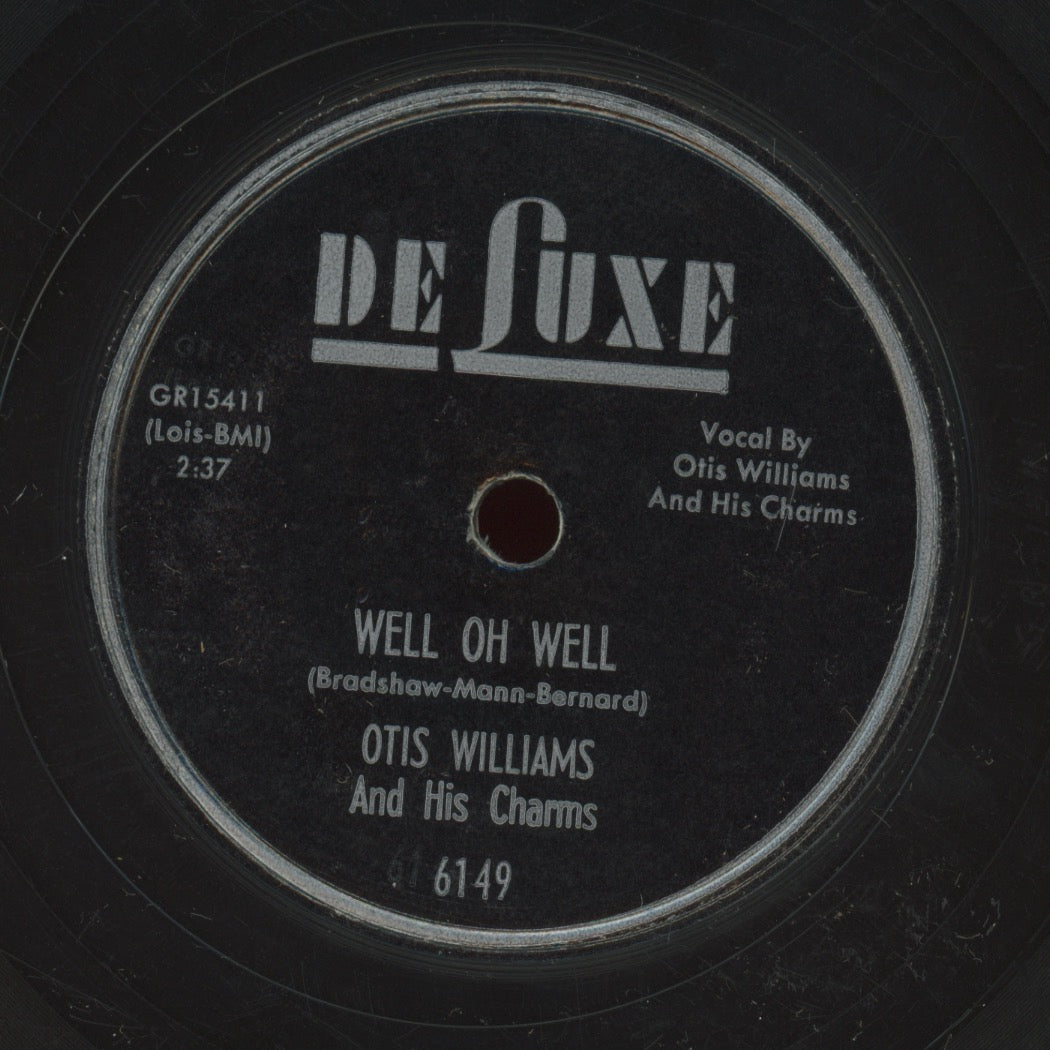 Doo Wop 78 - Otis Williams & The Charms - Dynamite Darling / Well Oh Well on Deluxe