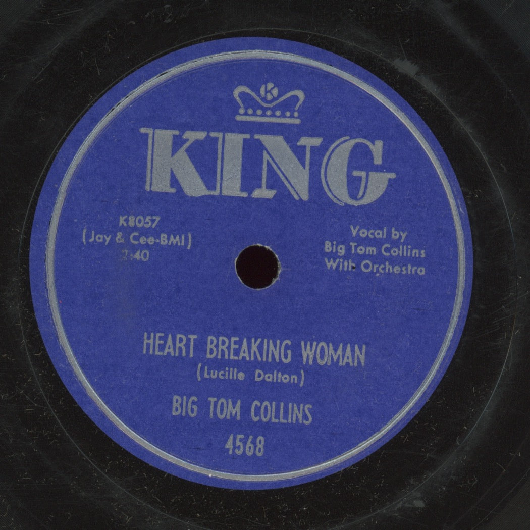 Blues 78 - Big Tom Collins (Brownie McGhee) - Heart Breaking Woman / Watchin' My Stuff on King
