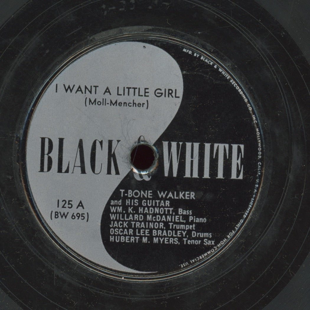 Blues 78 - T-Bone Walker - I Want A Little Girl / T-Bone Jumps Again on Black & White