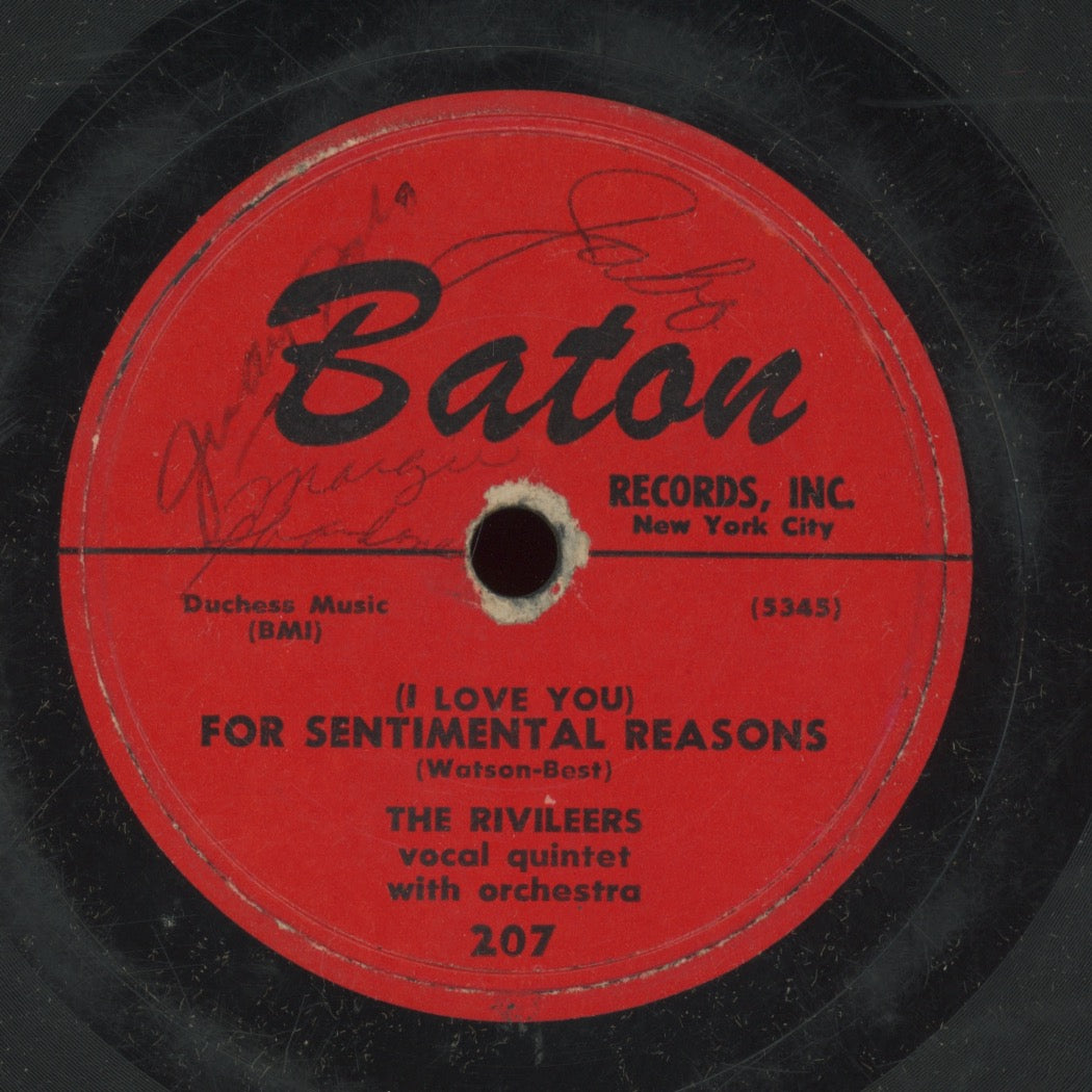 Doo Wop 78 - The Rivileers - I Want To See My Baby /  (I Love You) For Sentimental Reasons on Baton