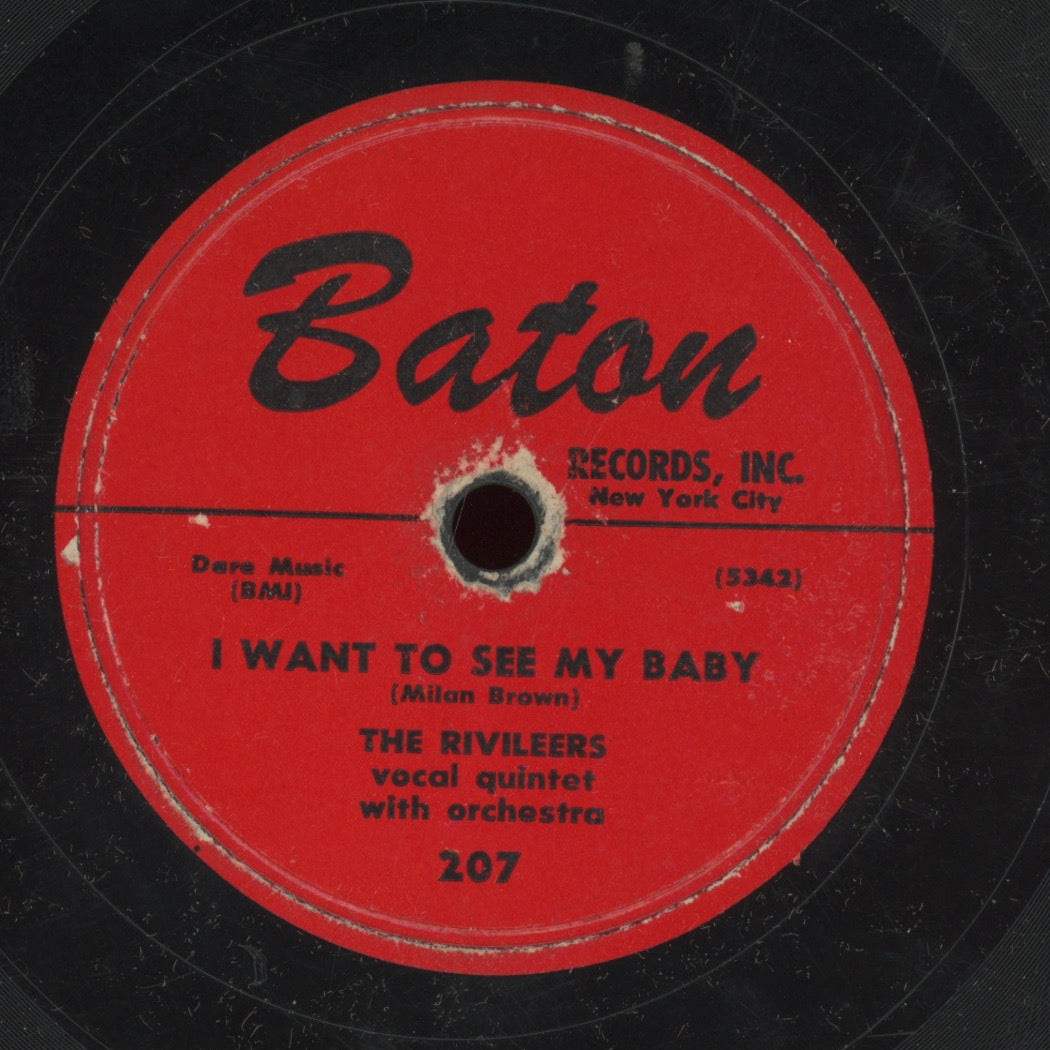 Doo Wop 78 - The Rivileers - I Want To See My Baby /  (I Love You) For Sentimental Reasons on Baton