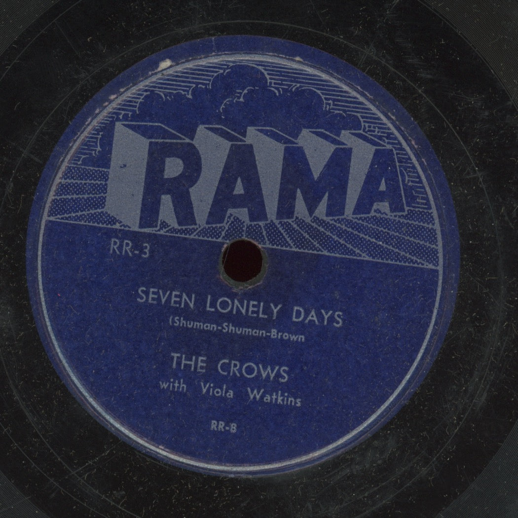 Doo Wop 78 - The Crows - Seven Lonely Days / No Help Wanted on Rama