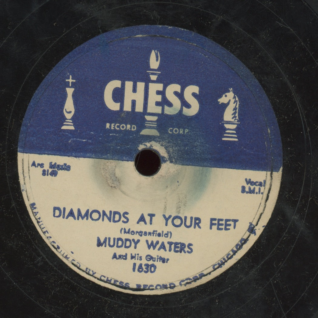 Blues 78 - Muddy Waters - Don't Go No Farther / Diamonds At Your Feet on Chess