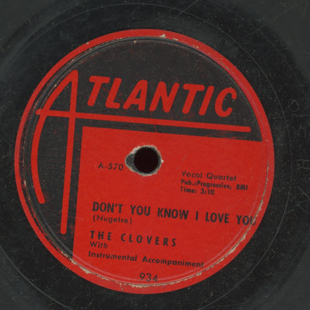 Doo Wop 78 - The Clovers - Don't You Know I Love You / Skylark on Atlantic