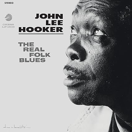 [PRE-ORDER] John Lee Hooker - The Real Folk Blues [Chess Acoustic Sounds Series] [Release Date: 06/19/2026]