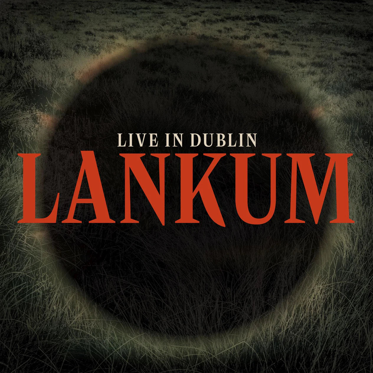 Lankum - Live in Dublin