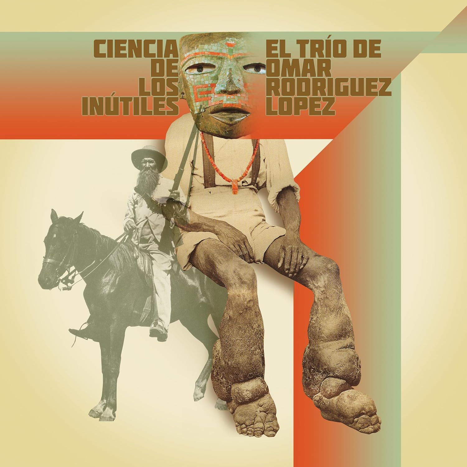 El Trio De Omar Rodriguez-Lopez - Ciencia De Los Inutiles