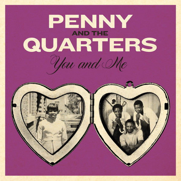 Penny & The Quarters - You And Me / You Are Giving Me Some Other Love [7"] [Transparent Purple Vinyl]