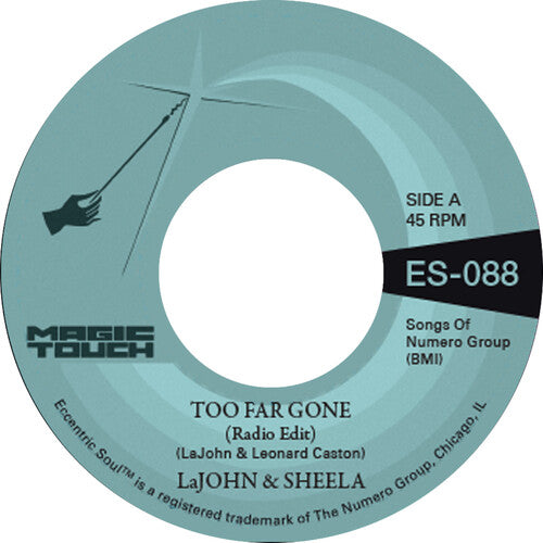 Lajohn & Sheela & Magic Touch - Too Far Gone b/ w Everybody's Problem [7" Clear Blue Vinyl]