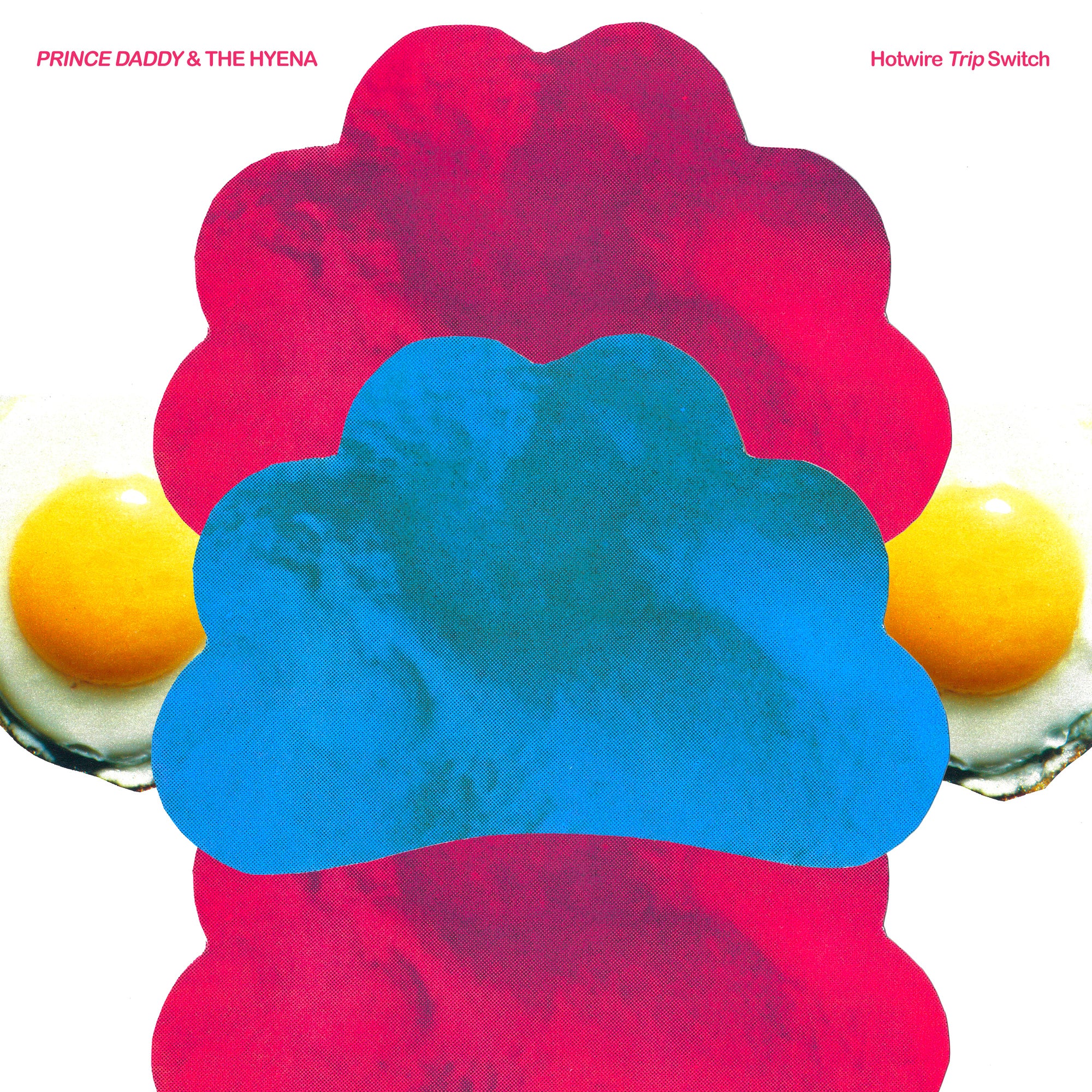 Prince Daddy & The Hyena - Hotwire Trip Switch [Indie-Exclusive Half Orange & Half Lemon Yellow Vinyl]