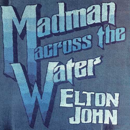 [DAMAGED] Elton John - Madman Across The Water