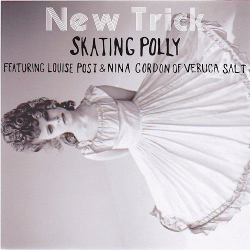 Skating Polly Ft. Louise Post & Nina Gordon - New Trick