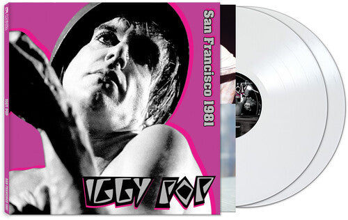 Iggy Pop - San Francisco 1981 [White Vinyl]