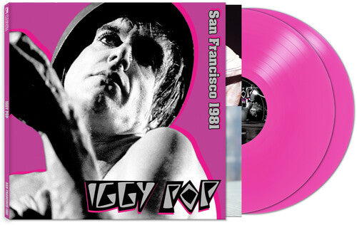 Iggy Pop - San Francisco 1981 [Pink Vinyl]