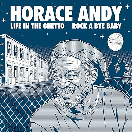 Horace Andy - Life In The Ghetto [12" EP]