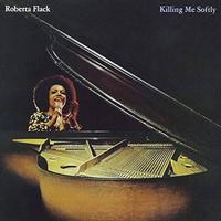 [PRE-ORDER] Roberta Flack - Killing Me Softly [Analogue Productions Atlantic 75 Series] [Release Date: 06/27/2025]