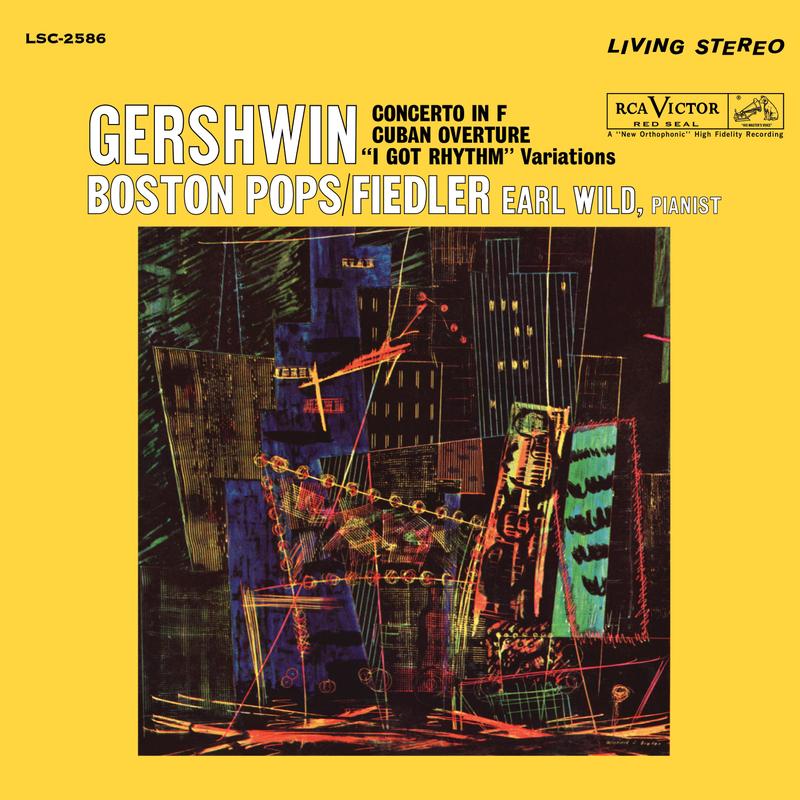 Earl Wild - Gershwin: Concerto in F-Cuban Overture
