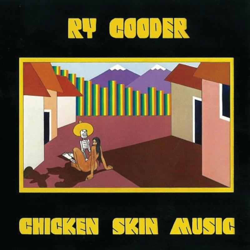 Ry Cooder - Chicken Skin Music[2-lp, 45 RPM][Acous