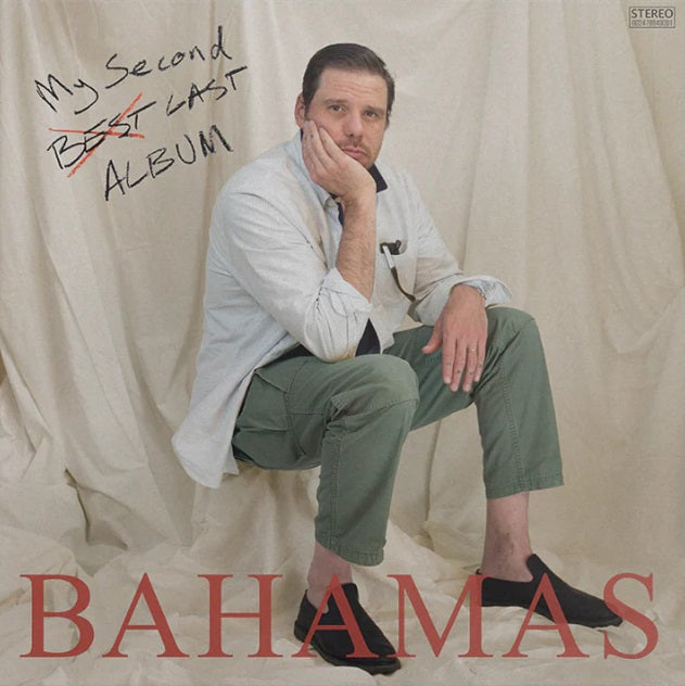 [PRE-ORDER] Bahamas - My Second Last Album [Release Date: 10/24/2025]
