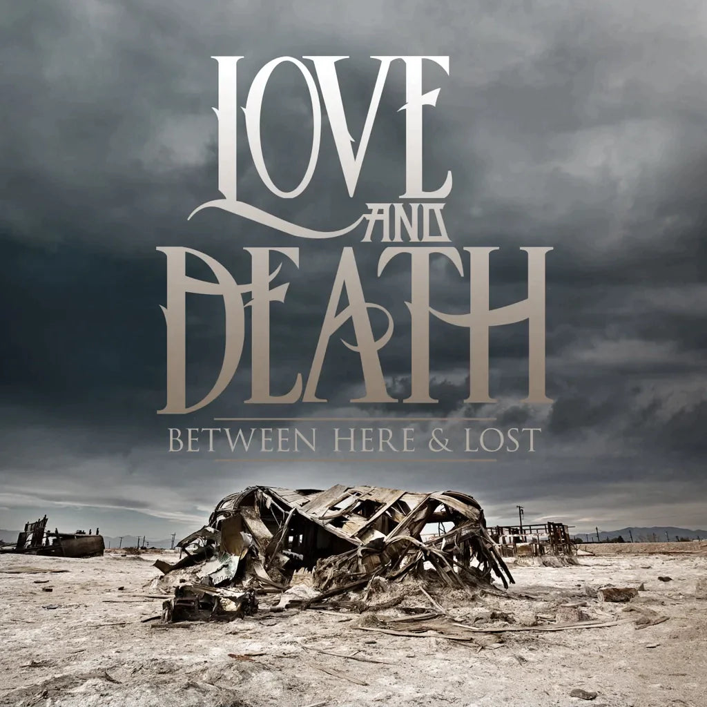 Love and Death - Between Here & Lost [Indie-Exclusive Clear Blue Vinyl]