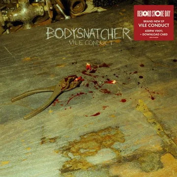 Bodysnatcher - Vile Conduct