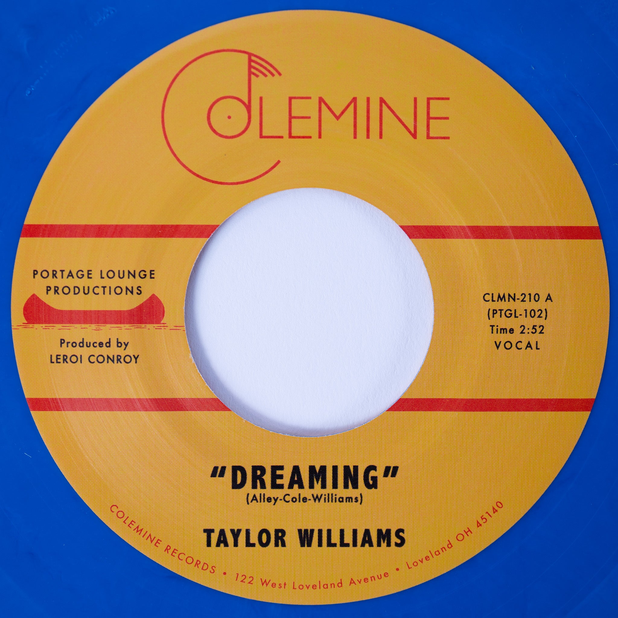 Taylor Williams - Dreaming / What About Me? [Colemine Blue 7"]
