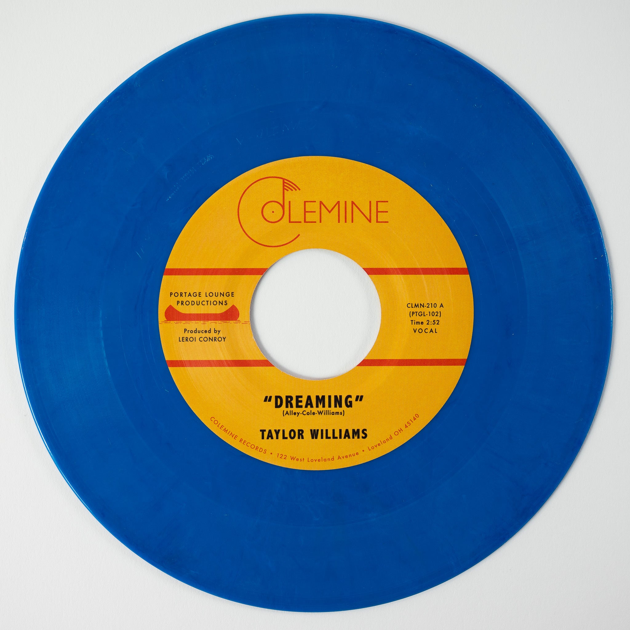 Taylor Williams - Dreaming / What About Me? [Colemine Blue 7"]