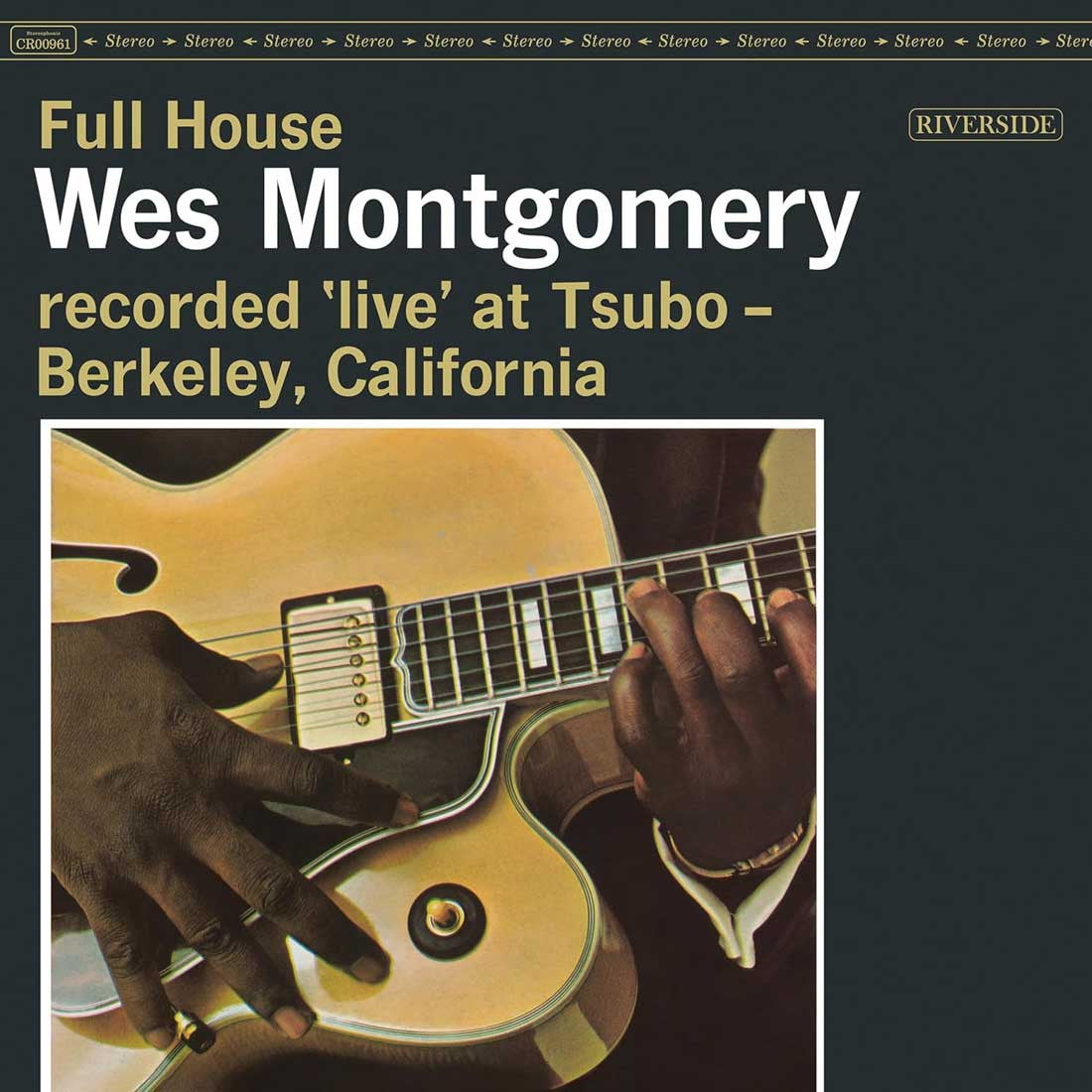 [PRE-ORDER] Wes Montgomery - Full House [Original Jazz Classics Series] [Release Date: 02/27/2026]