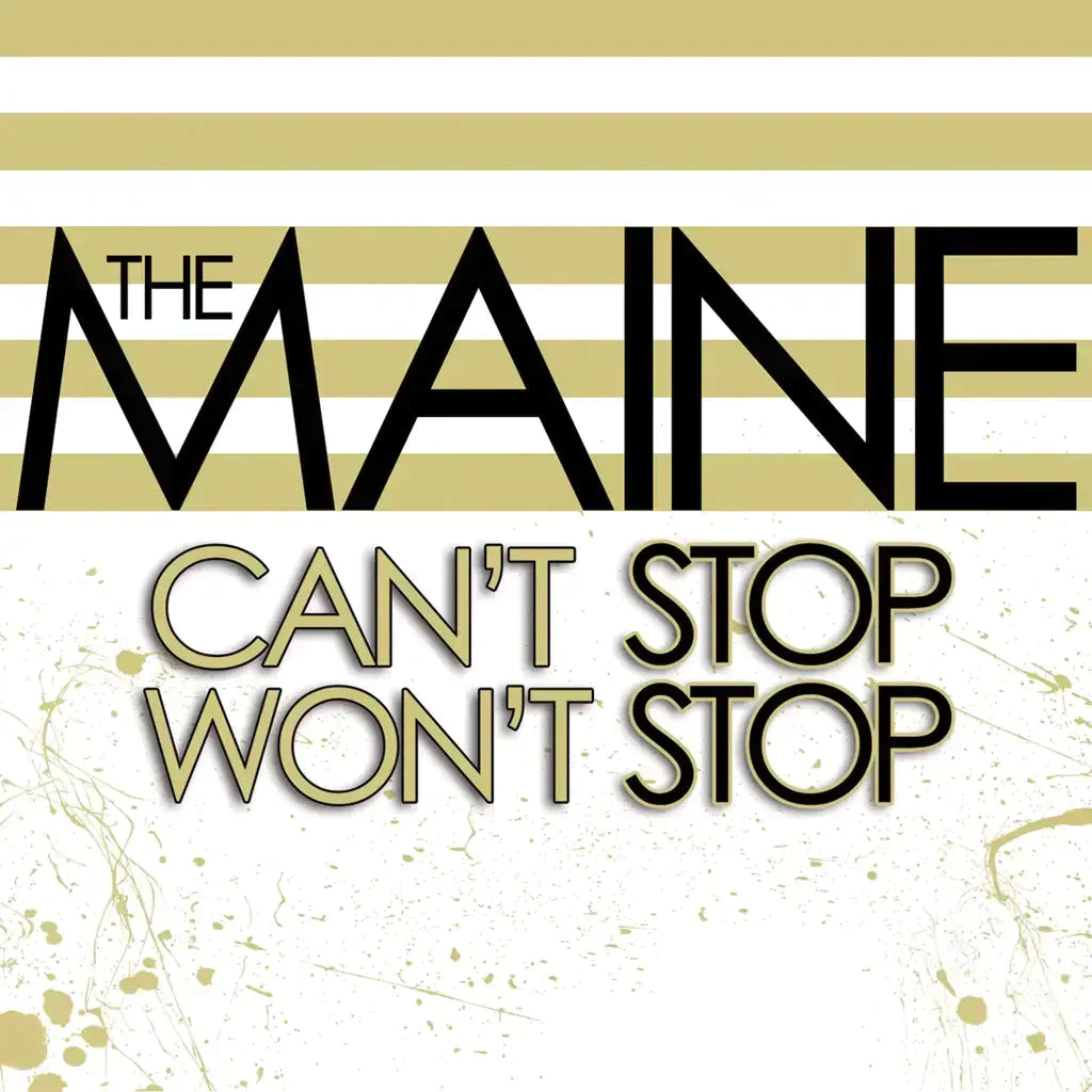 [DAMAGED] The Maine -  Can't Stop Won't Stop [Indie-Exclusive Yellow Vinyl]