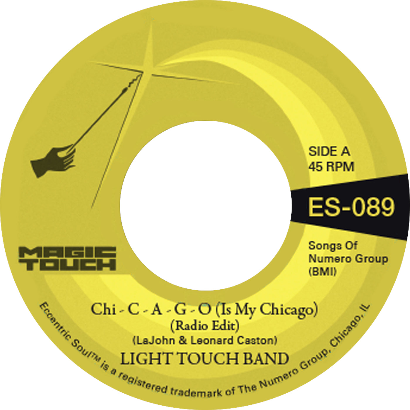 Light Touch Band & Magic Touch - Chi - C - A - G - O (Is My Chicago) b/w Sexy Lady (Radio Edit) [Clear Yellow Vinyl] [7"]