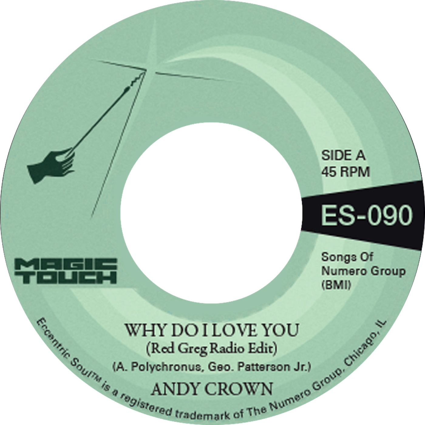 Andy Crown & Magic Touch - Why Do I Love You b/w Why Do I Love You [Coke Bottle Clear] [7"]