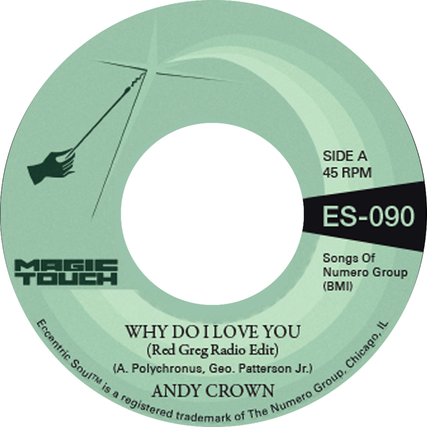 Andy Crown & Magic Touch - Why Do I Love You b/w Why Do I Love You [7"]