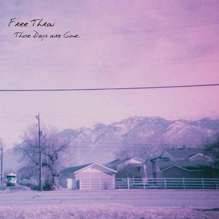 Free Throw - Those Days Are Gone [Fun Dip Colored Vinyl]