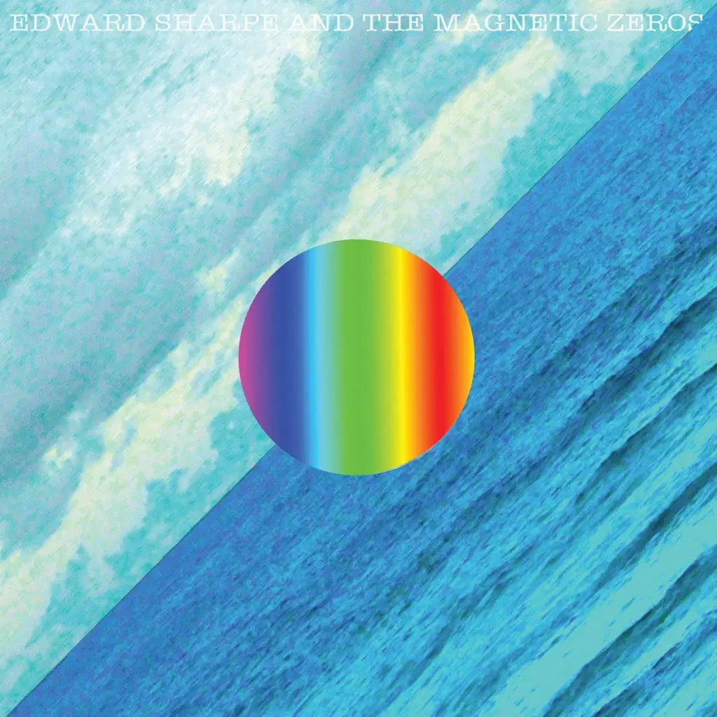 Edward Sharpe and The Magnetic Zeros - Here