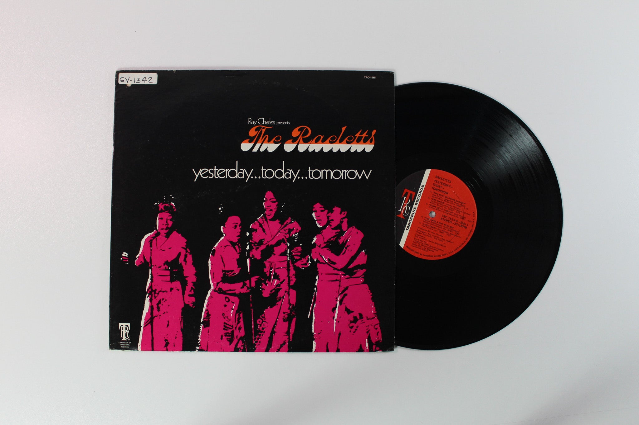 Ray Charles Presents The Raeletts - Yesterday...Today...Tomorrow on Tangerine Records