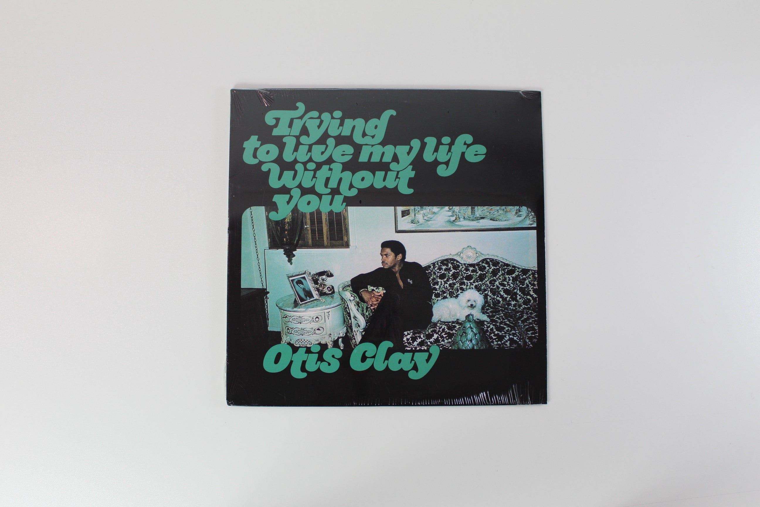 Otis Clay - Trying To Live My Life Without You on Fat Possum Records – Sealed