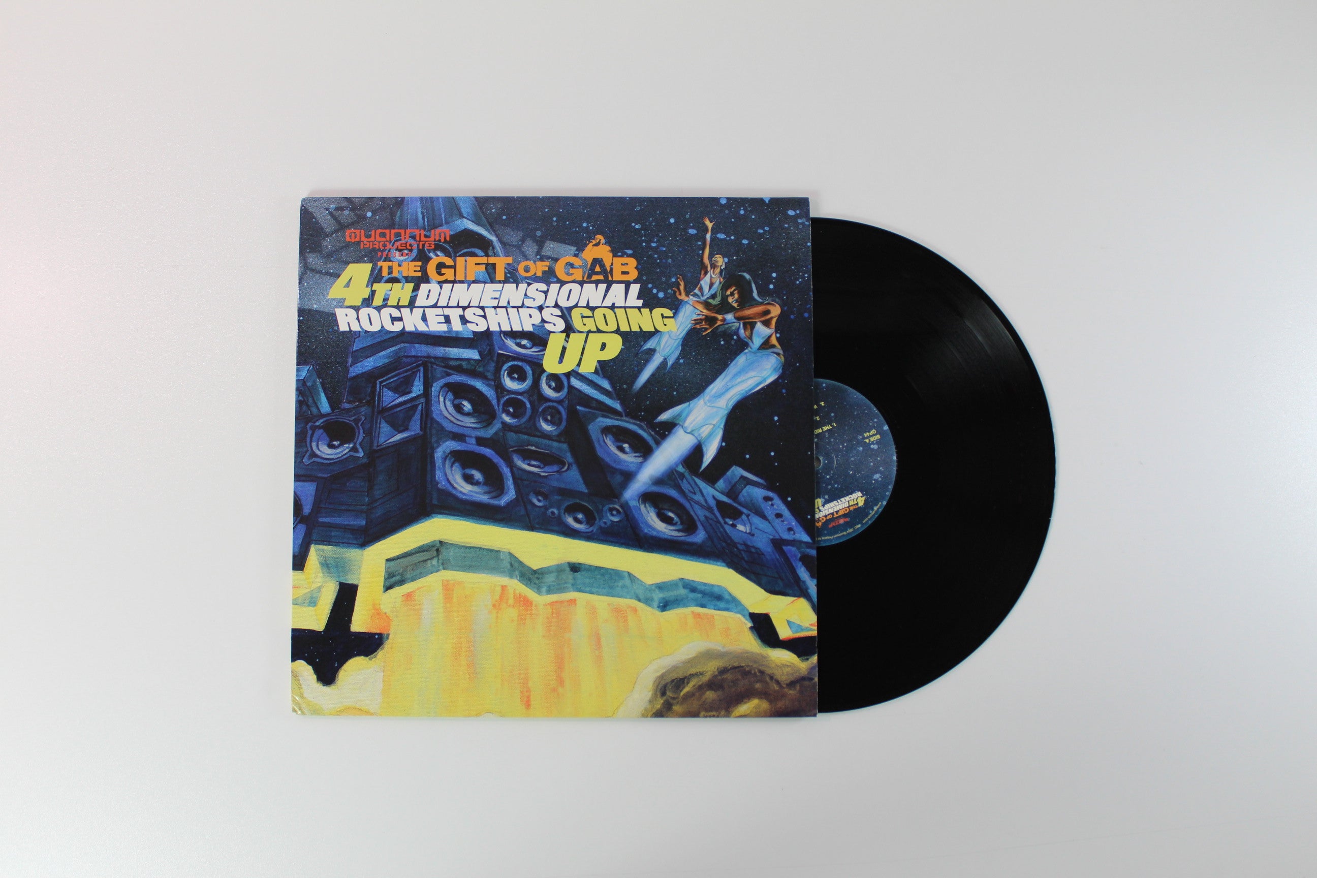 The Gift Of Gab - 4th Dimensional Rocketships Going Up on Quannum Projects