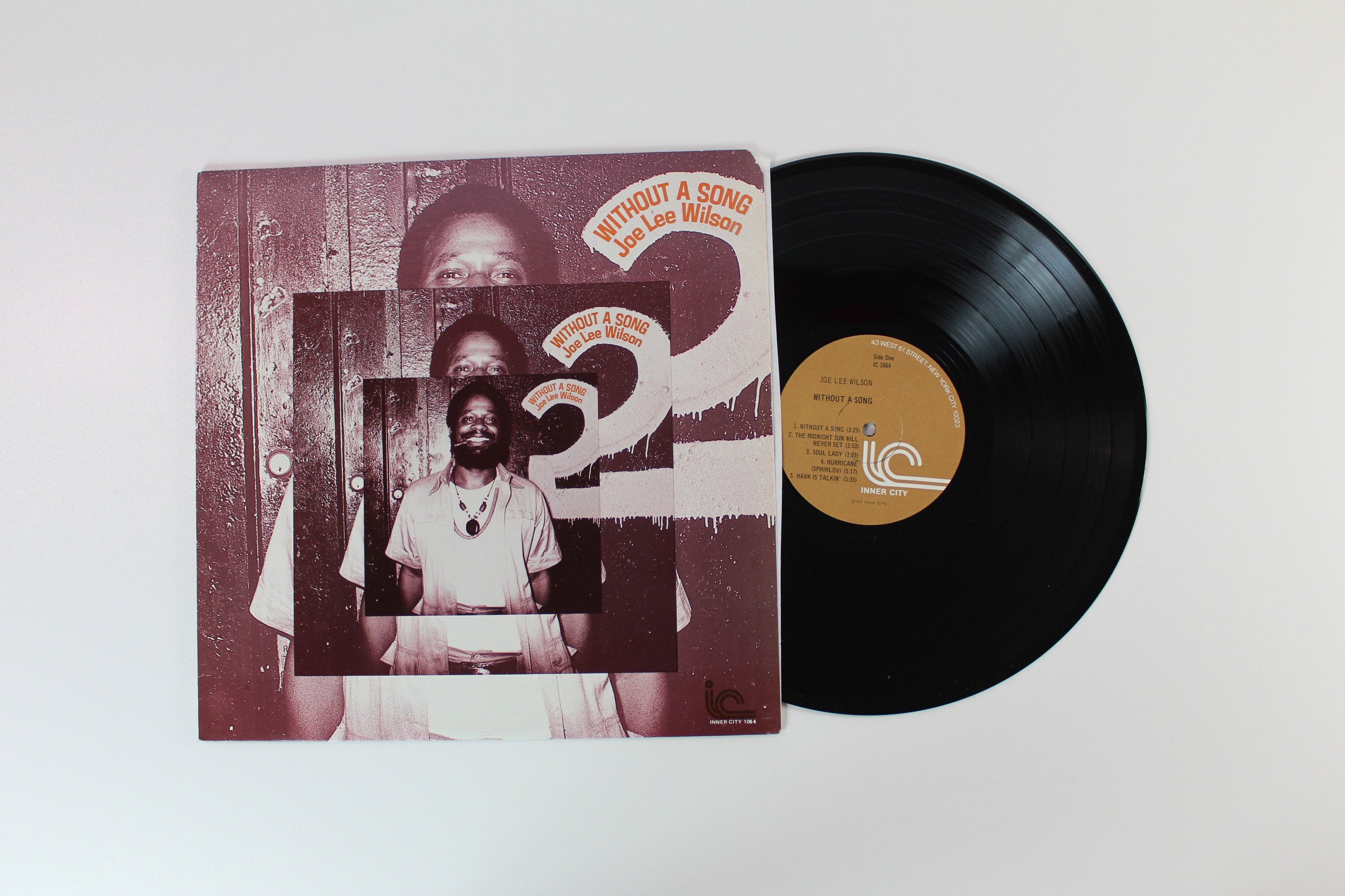 Joe Lee Wilson - Without A Song on Inner City Records