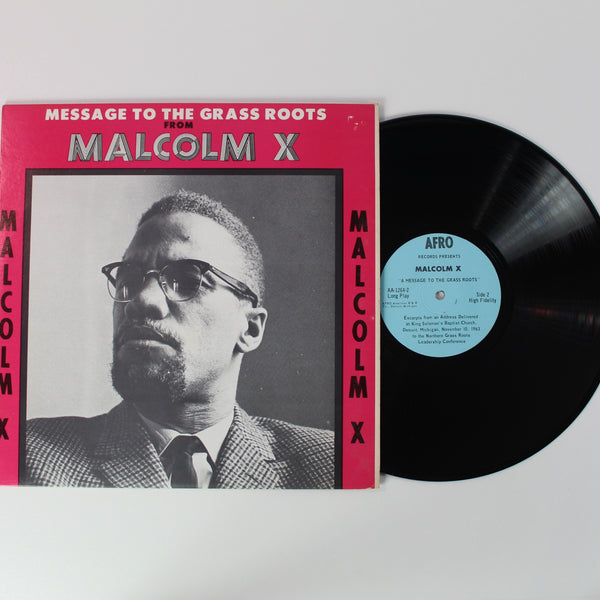Malcolm X - Message To The Grass Roots on Afro Records