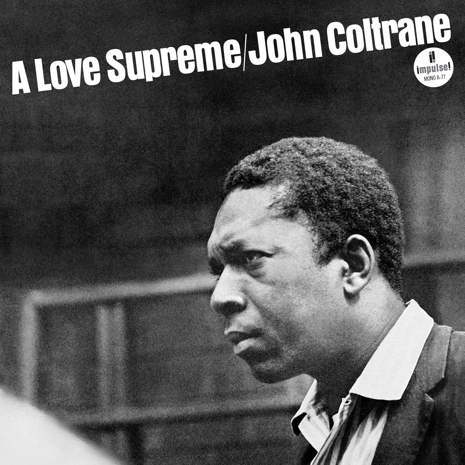[PRE-ORDER] John Coltrane - A Love Supreme [Monophonic Edition] [Release Date: 09/26/2025]