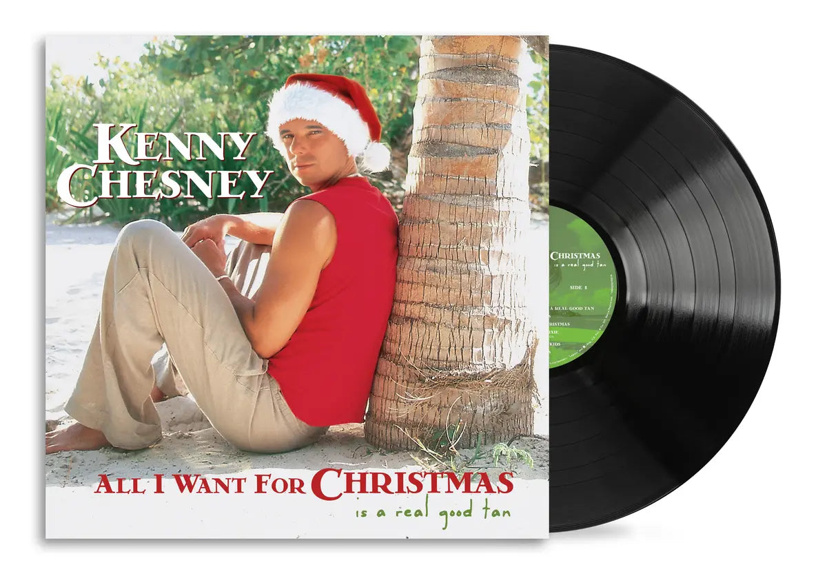 [PRE-ORDER] Kenny Chesney - All I Want For Christmas Is A Real Good Tan [Release Date: 10/03/2025]