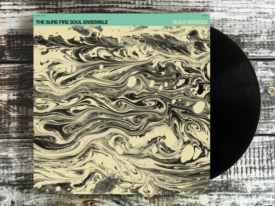 The Sure Fire Soul Ensemble - Build Bridges