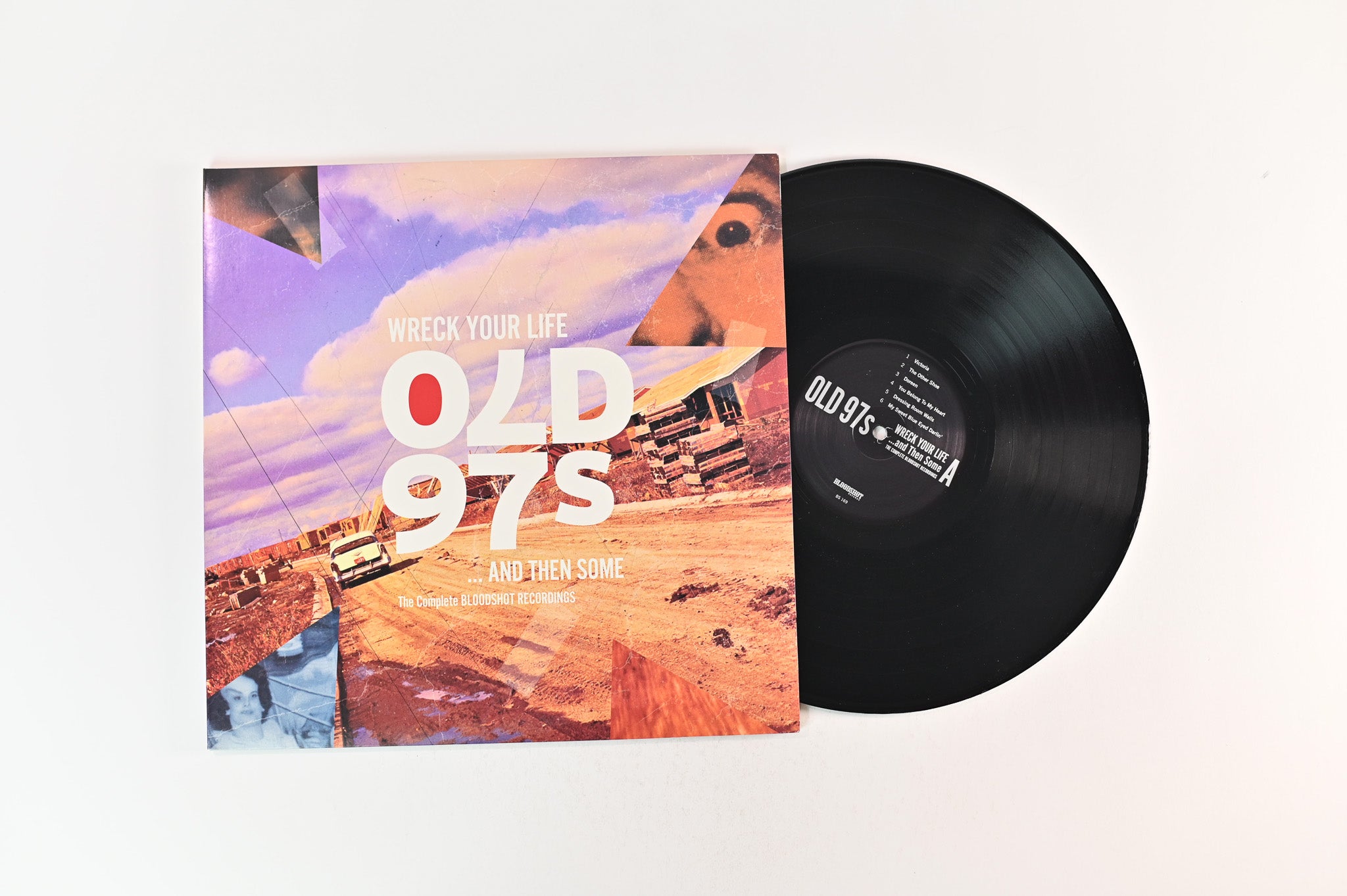 Old 97's - Wreck Your Life ... And Then Some on Bloodshot